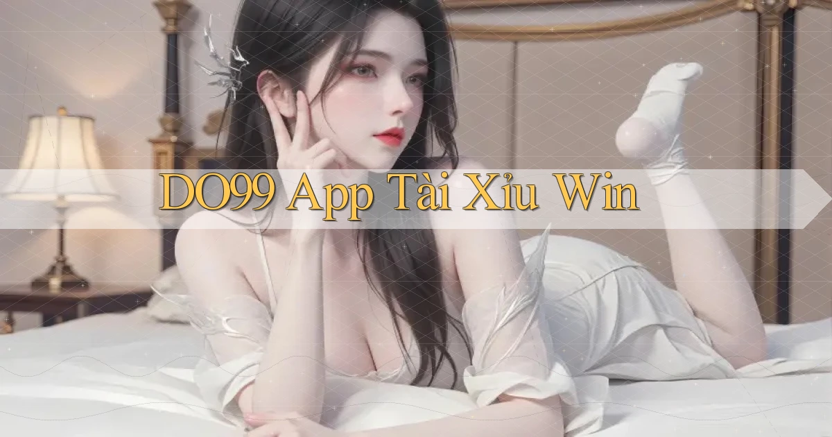 do99 app tài xỉu win
