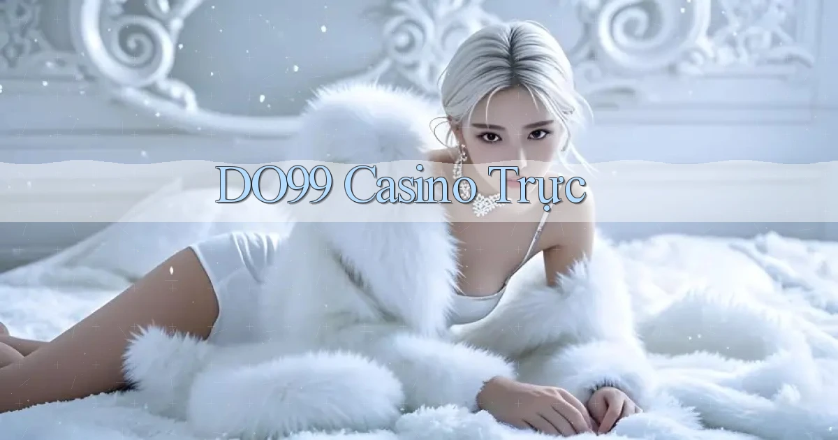 do99 casino trực