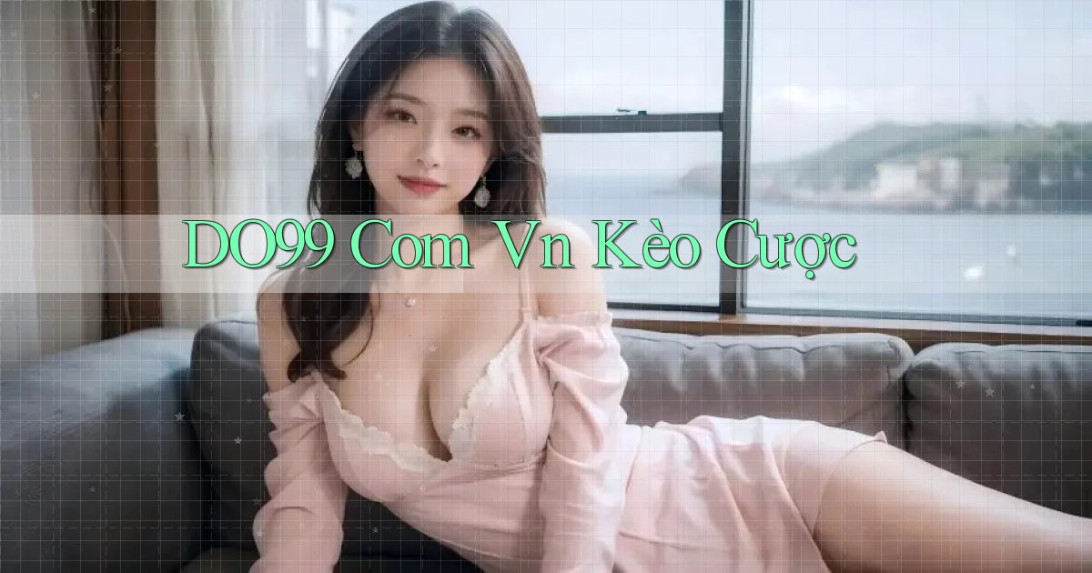 do99 com vn kèo cược