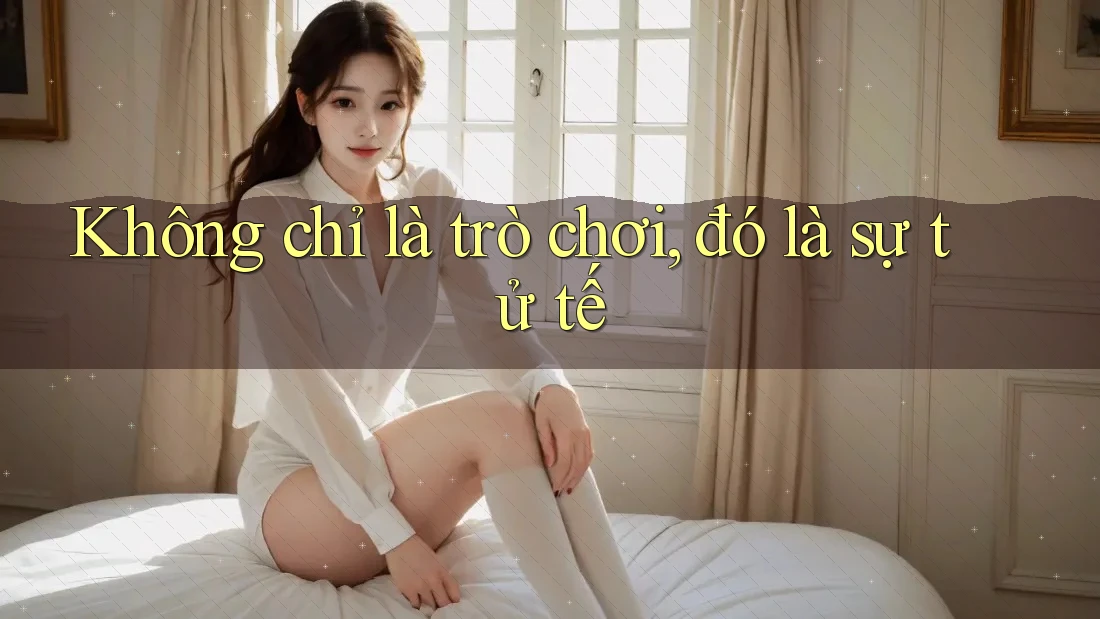 Không chỉ là trò chơi, đó là sự tử tế