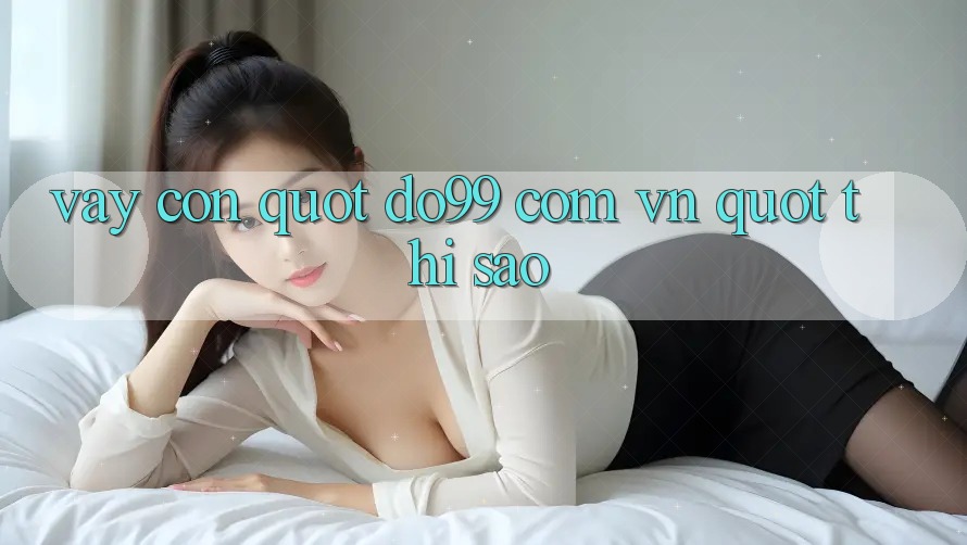 Vậy Còn " do99 com vn" thì Sao?
